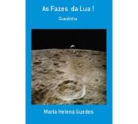 As Fazes Da Lua ! (ebook)