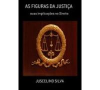 As Figuras Da Justiça (ebook)