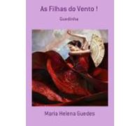 As Filhas Do Vento ! (ebook)
