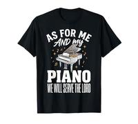 As For Me and My Piano We Will Serve The Lord Camiseta
