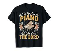 As For Me and My Piano We Will Serve The Lord Camiseta