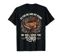 As For Me and My Piano We Will Serve The Lord Camiseta