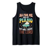 As For Me and My Piano We Will Serve The Lord Camiseta sin Mangas