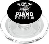 As For Me and My Piano We Will Serve The Lord PopSockets PopGrip para MagSafe