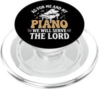 As For Me and My Piano We Will Serve The Lord PopSockets PopGrip para MagSafe