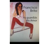 AS GUARDIÃS DO AMOR