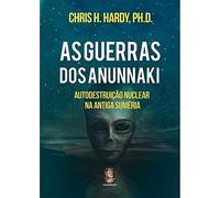 As Guerras dos Anunnaki