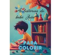 As histórias do bebê João