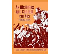 As Histórias que Cantam em Nós: O Guns N’ Roses Através dos Olhos de seus Fãs