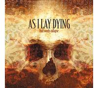 As I Lay Dying – Frail Words Collapse