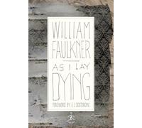 As I Lay Dying: The Corrected Text (Modern Library 100 Best Novels)