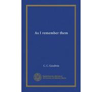 As I remember them