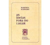 As ideias fora do lugar