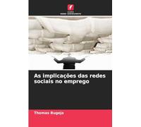 As implicações das redes sociais no emprego