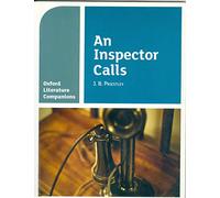 OLC AN INSPECTOR CALLS: Get Revision with Results (Oxford Literature Companions)