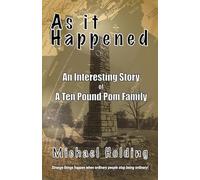 As It Happened: An Interesting Story of A Ten Pound Pom Family