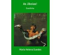 As Jiboias! (ebook)
