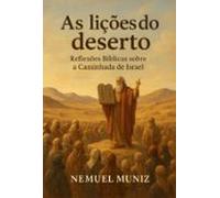 As Lições Do Deserto (ebook)