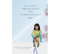 As Light Brightened the Surroundings