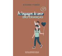 As linguagens do amor das crianças