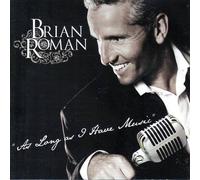 As Long As I Have Music by Brian Roman, Al Salci, Kathleen Eyman (2008-01-01)