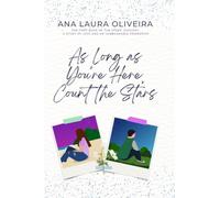 As Long as You're Here, Count the Stars