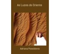 As Luzes Do Oriente (ebook)