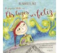 As Luzes Para Ser Feliz