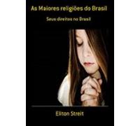 As Maiores Religiões Do Brasil (ebook)