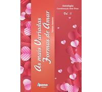 As mais Variadas Formas de Amar, vol. II: Antologia