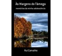 Às Margens Do Tâmega (ebook)