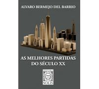 As Melhores Partidas do Século XX
