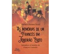 As Memórias De Um Francês Em Ribeirão Preto (ebook)