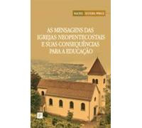 As Mensagens Das Igrejas Neopentecostais E Suas Consequências Para A E