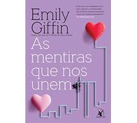 As mentiras que nos unem (Em Portugues do Brasil)