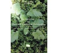 As Mezinhas da Medicina Tradicional Portuguesa - Vol 1