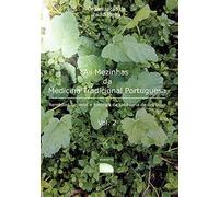 As Mezinhas da Medicina Tradicional Portuguesa - Vol 2