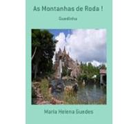 As Montanhas De Roda ! (ebook)