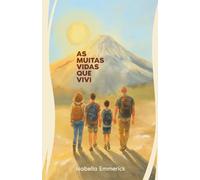 AS MUITAS VIDAS QUE VIVI: Uma história de coragem, vulnerabilidade e transformação