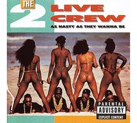 As Nasty As They Want to Be [Vinilo]