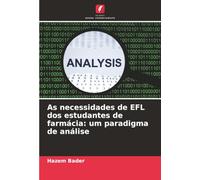 As necessidades de EFL dos estudantes de farmácia: um paradigma de análise