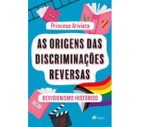 As Origens Das Discriminações Reversas (ebook)