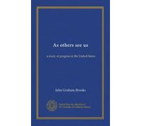 As others see us: a study of progress in the United States