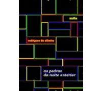 As Pedras Da Noite Anterior (ebook)
