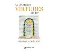 AS PEQUENAS VIRTUDES DO LAR