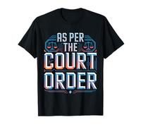 As per The Court Order Abogado Abogado Legal |- Camiseta