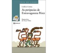 As Peripecias De Extravaganzza Pérez