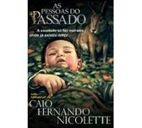 As Pessoas Do Passado (ebook)