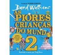 AS PIORES CRIANÇAS DO MUNDO 2