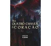 As Quatro Chaves do Seu Coração